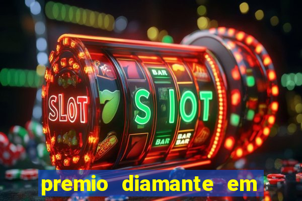 premio diamante em dinheiro blaze